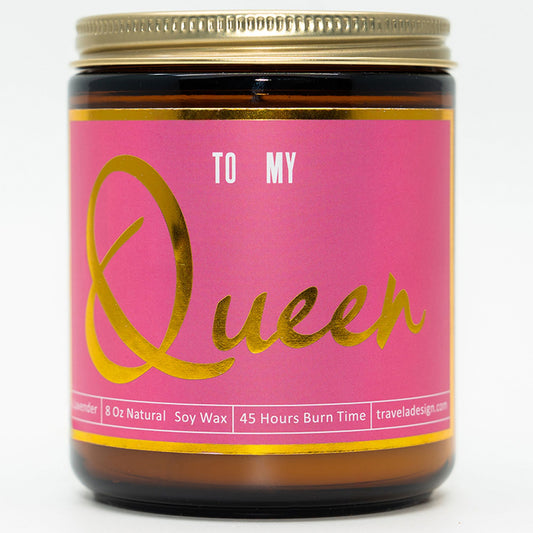 To My Queen Candle